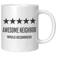 Load image into Gallery viewer, Awesome_Neighbor_Coffee_Mug_-_5_Star_Rev_11oz_White_RH_Mockup.png
