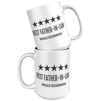 Load image into Gallery viewer, Best_Father-In-Law_Mug_15oz_White_Stacked_Mockup.png
