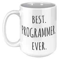 Load image into Gallery viewer, Best_Programmer_Ever_Mug_15oz_White_LH_Mockup.png
