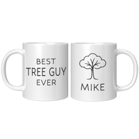 Load image into Gallery viewer, Best_Tree_Guy_Ever_Mug_-_Personalized_Gi_11oz_White_FrontBack_Mockup.png_15395610