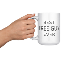 Load image into Gallery viewer, Best_Tree_Guy_Ever_Mug_-_Personalized_Gi_15oz_White_LH_Model_Mockup.png_15395617