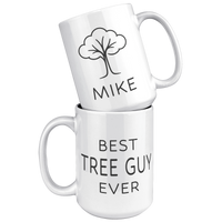 Load image into Gallery viewer, Best_Tree_Guy_Ever_Mug_-_Personalized_Gi_15oz_White_Stacked_Mockup.png_15395615