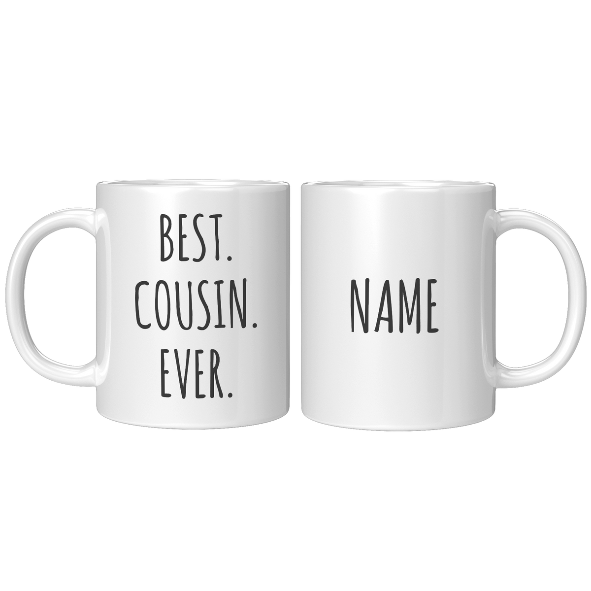 Cousin_Gifts_Personalized_Cousin_Mug_B_11oz_White_FrontBack_Mockup.png