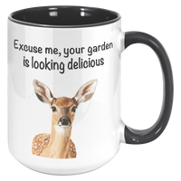 Load image into Gallery viewer, Deer_Mug_Excuse_Me_Your_Garden_Is_Looki_15oz_Accent_RH_Black_Mockup.png_13577993