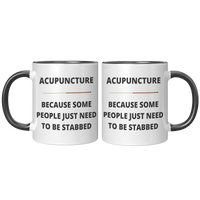 Load image into Gallery viewer, Funny_Acupuncture_Mug_-_Because_Some_Peo_FrontBack_Black_Mockup.png
