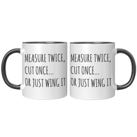 Load image into Gallery viewer, Funny_Carpenter_Mug_-_Measure_Twice_Cut_FrontBack_Black_Mockup.png
