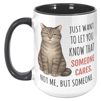 Load image into Gallery viewer, Funny_Cat_Mug_-_Someone_Cares_But_Not_Me_15oz_Accent_LH_Black_Mockup.png_15047861