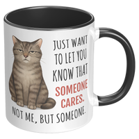 Load image into Gallery viewer, Funny_Cat_Mug_-_Someone_Cares_But_Not_Me_RH_Black_Mockup.png_15047849