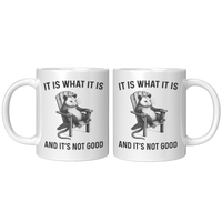 Load image into Gallery viewer, Funny_Possum_Mug_-_It_Is_What_It_Is_11oz_White_FrontBack_Mockup.png_15011421