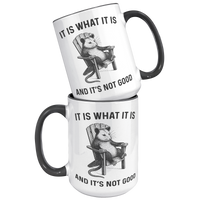 Load image into Gallery viewer, Funny_Possum_Mug_-_It_Is_What_It_Is_15oz_Accent_FrontBack_Black_Mockup.png_15011431