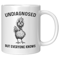 Load image into Gallery viewer, Funny_Undiagnosed_Chicken_Mug_11oz_White_RH_Mockup.png