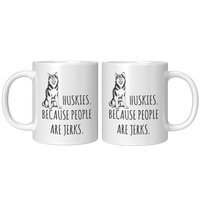 Load image into Gallery viewer, Husky_Mug_-_Huskies_Because_People_Are_J_11oz_White_FrontBack_Mockup.png
