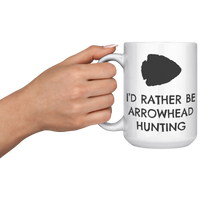 Load image into Gallery viewer, Id_Rather_Be_Arrowhead_Hunting_Coffee_M_15oz_White_LH_Model_Mockup.png
