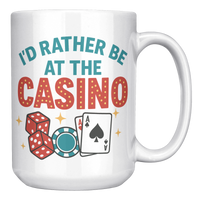 Load image into Gallery viewer, Id_Rather_Be_at_the_Casino_-_Coffee_Mug_15oz_White_RH_Mockup.png