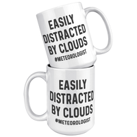 Load image into Gallery viewer, Meteorologist_Mug_Easily_Distracted_by__15oz_White_Stacked_Mockup.png
