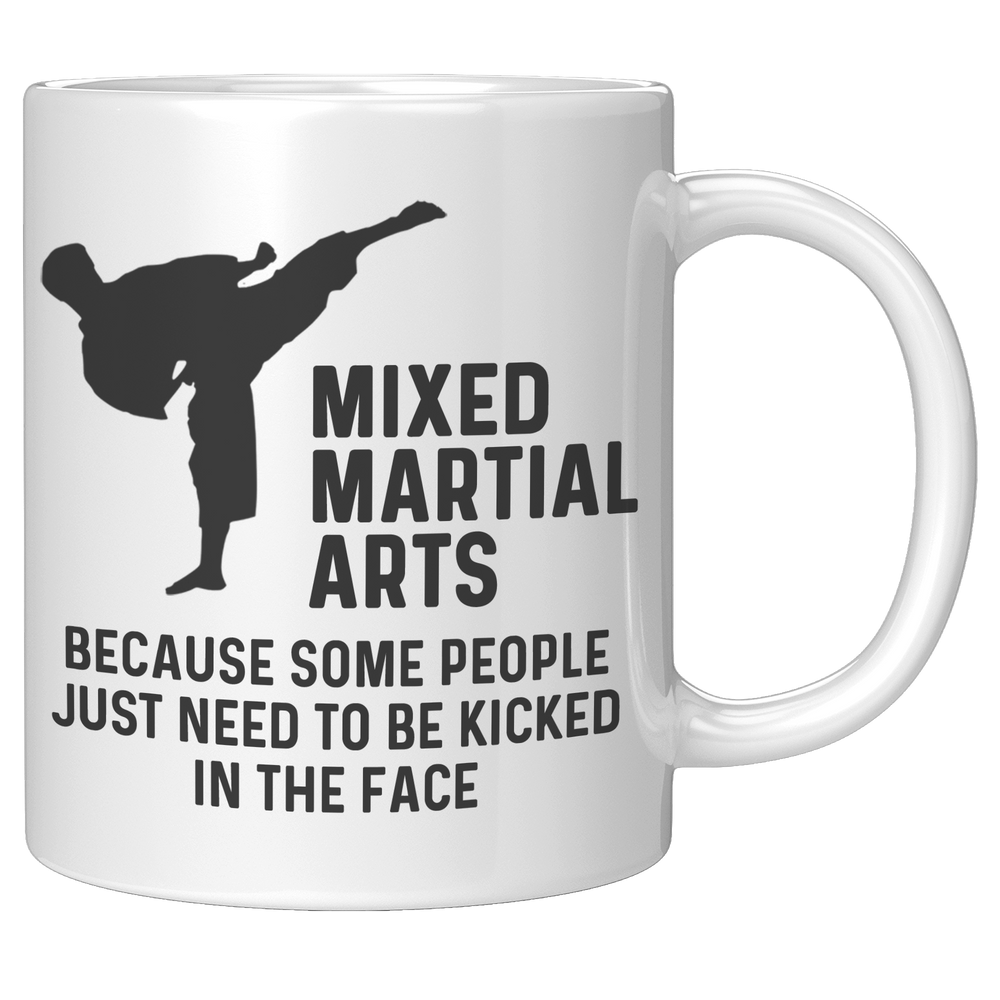 Mixed_Martial_Arts_Mug_-_Because_Some_Pe_11oz_White_RH_Mockup.png