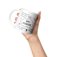 Load image into Gallery viewer, Moms_Affirmations_Mug_Lifestyle_Raised_Hand_LH_Mockup.png
