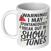 Load image into Gallery viewer, Musical_Theater_Mug_-_I_May_Break_Out_in_11oz_White_LH_Mockup.png
