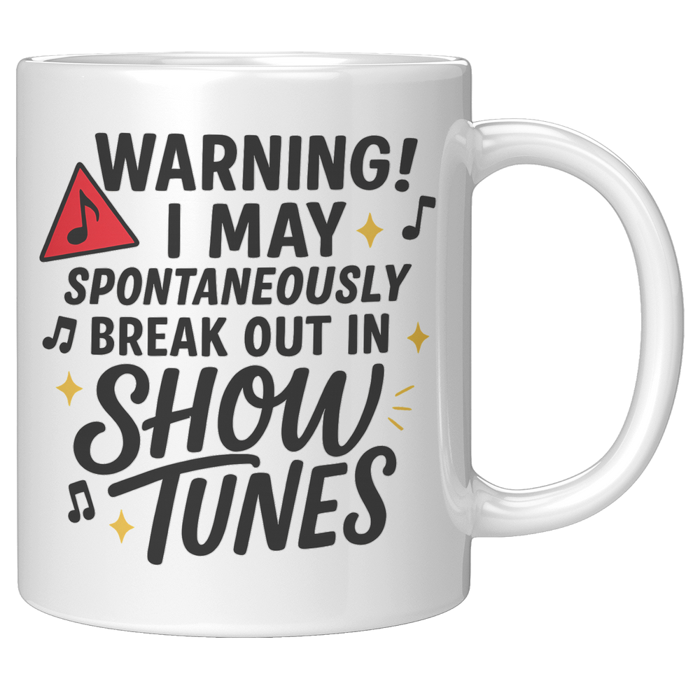 Musical_Theater_Mug_-_I_May_Break_Out_in_11oz_White_RH_Mockup.png