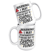 Load image into Gallery viewer, Musical_Theater_Mug_-_I_May_Break_Out_in_15oz_White_Stacked_Mockup.png
