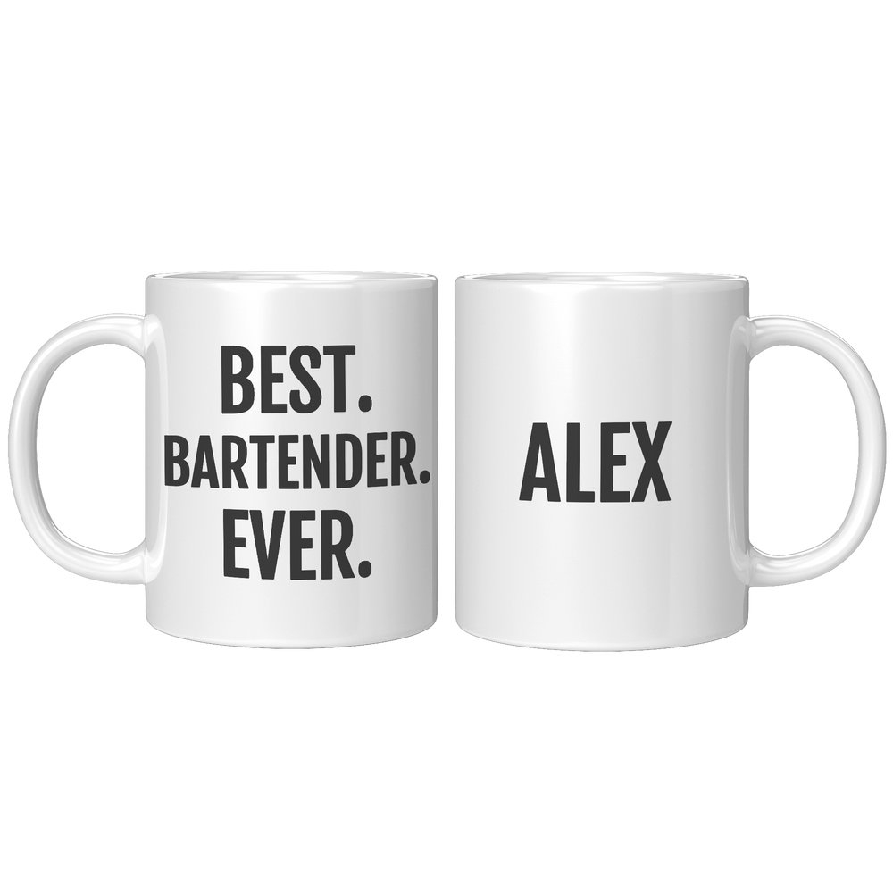 Personalized_Best_Bartender_Ever_Mug_11oz_White_FrontBack_Mockup.png