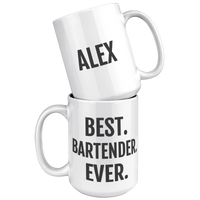 Load image into Gallery viewer, Personalized_Best_Bartender_Ever_Mug_15oz_White_Stacked_Mockup.png
