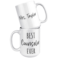 Load image into Gallery viewer, Personalized_Best_Counselor_Ever_Mug_15oz_White_Stacked_Mockup.png

