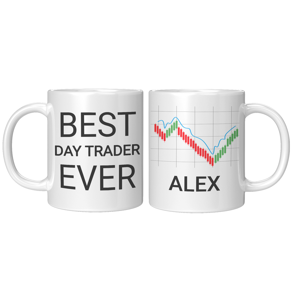 Personalized_Best_Day_Trader_Ever_Mug_11oz_White_FrontBack_Mockup.png