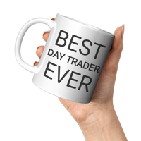 Load image into Gallery viewer, Personalized_Best_Day_Trader_Ever_Mug_11oz_White_LH_Model_Mockup.png
