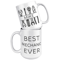 Load image into Gallery viewer, Personalized_Best_Mechanic_Ever_Mug_15oz_White_Stacked_Mockup.png_15001785
