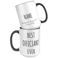Load image into Gallery viewer, Personalized_Best_Officiant_Ever_Mug_15oz_Accent_FrontBack_Black_Mockup.png
