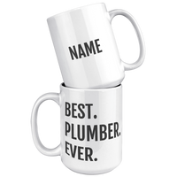 Load image into Gallery viewer, Personalized_Best_Plumber_Ever_Mug_15oz_White_Stacked_Mockup.png

