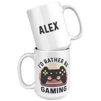 Load image into Gallery viewer, Personalized_Id_Rather_Be_Gaming_Coffee_15oz_White_Stacked_Mockup.png
