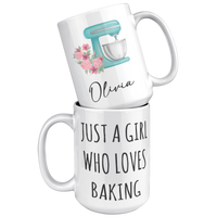 Load image into Gallery viewer, Personalized_Just_a_Girl_Who_Loves_Bakin_15oz_White_Stacked_Mockup.png
