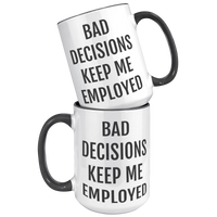 Load image into Gallery viewer, Probation_Officer_Mug_-_Bad_Decisions_Ke_15oz_Accent_FrontBack_Black_Mockup.png

