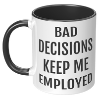 Load image into Gallery viewer, Probation_Officer_Mug_-_Bad_Decisions_Ke_LH_Black_Mockup.png

