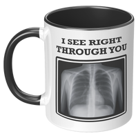 Load image into Gallery viewer, Radiologist_Mug_-_I_See_Right_Through_Yo_LH_Black_Mockup.png_14940654
