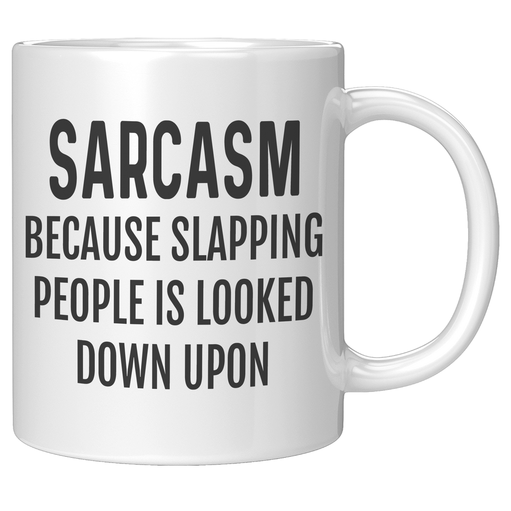 Sarcastic_Mug_Sarcastic_Gifts_Sarcasm__11oz_White_RH_Mockup.png