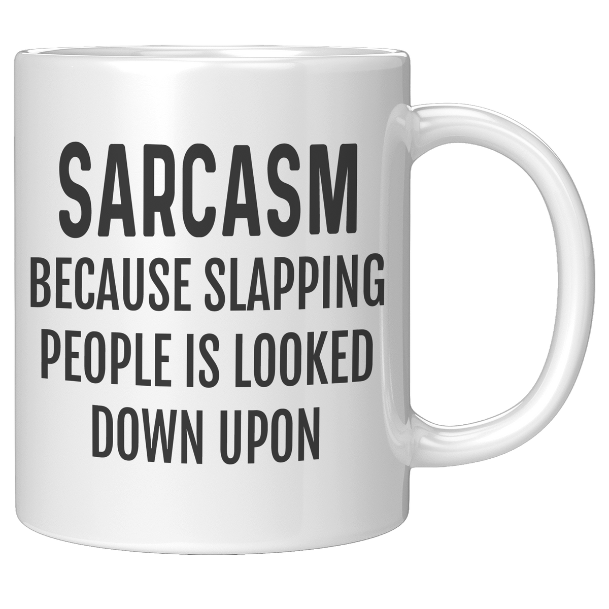 Sarcastic_Mug_Sarcastic_Gifts_Sarcasm__11oz_White_RH_Mockup.png