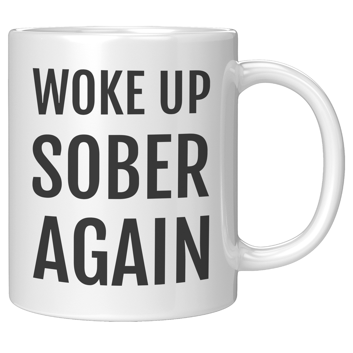Sobriety_Gift_Sober_Mug_Sober_Coffee_M_11oz_White_RH_Mockup.png