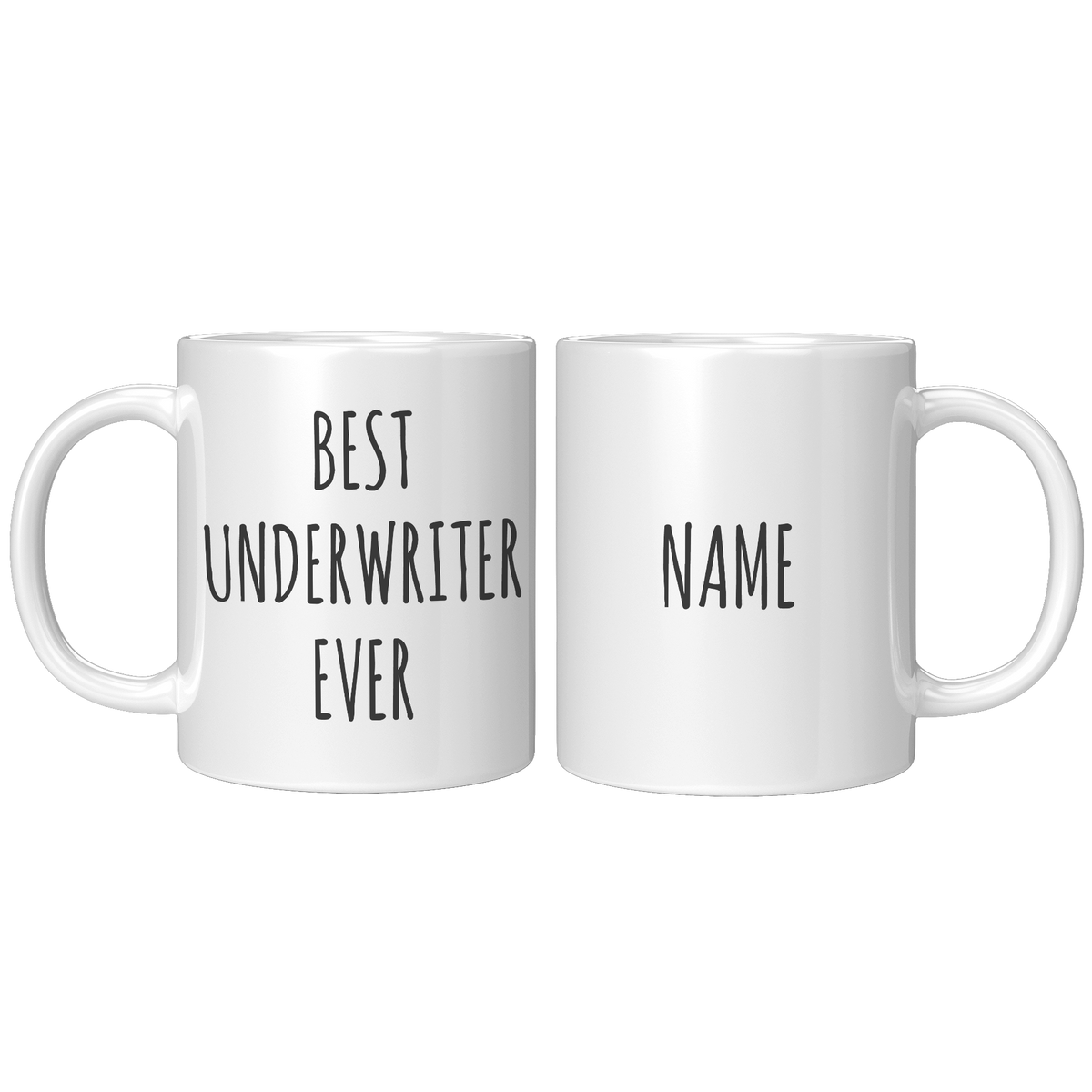 Underwriter_Mug_Personalized_Underwrite_11oz_White_FrontBack_Mockup.png