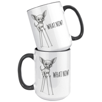 Load image into Gallery viewer, What_Now_Chihuahua_Mug_15oz_Accent_FrontBack_Black_Mockup.png