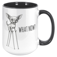 Load image into Gallery viewer, What_Now_Chihuahua_Mug_15oz_Accent_RH_Black_Mockup.png