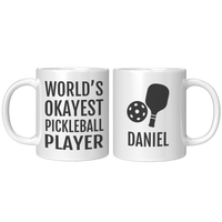 Load image into Gallery viewer, Worlds_Okayest_Pickleball_Player_Mug_11oz_White_FrontBack_Mockup.png
