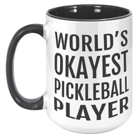 Load image into Gallery viewer, Worlds_Okayest_Pickleball_Player_Mug_15oz_Accent_LH_Black_Mockup.png
