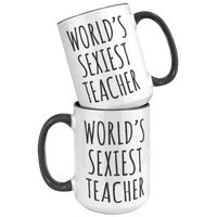 Load image into Gallery viewer, Worlds_Sexiest_Teacher_Mug_15oz_Accent_FrontBack_Black_Mockup.png
