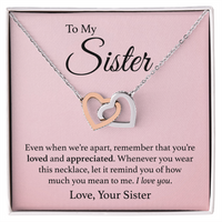 Load image into Gallery viewer, To My Sister - Even When We&#39;re Apart - Interlocking Hearts Necklace
